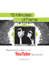15 Minutes of Fame